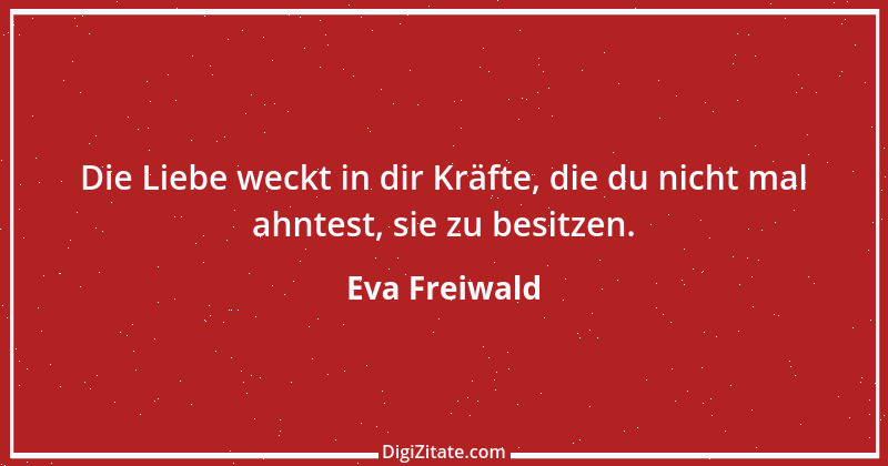 Zitat von Eva Freiwald 1