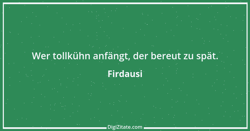 Zitat von Firdausi 8