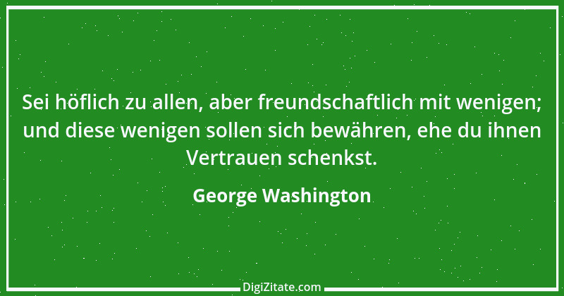 Zitat von George Washington 16