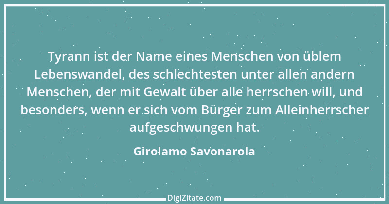 Zitat von Girolamo Savonarola 7