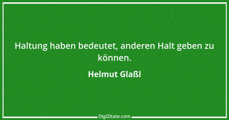 Zitat von Helmut Glaßl 155