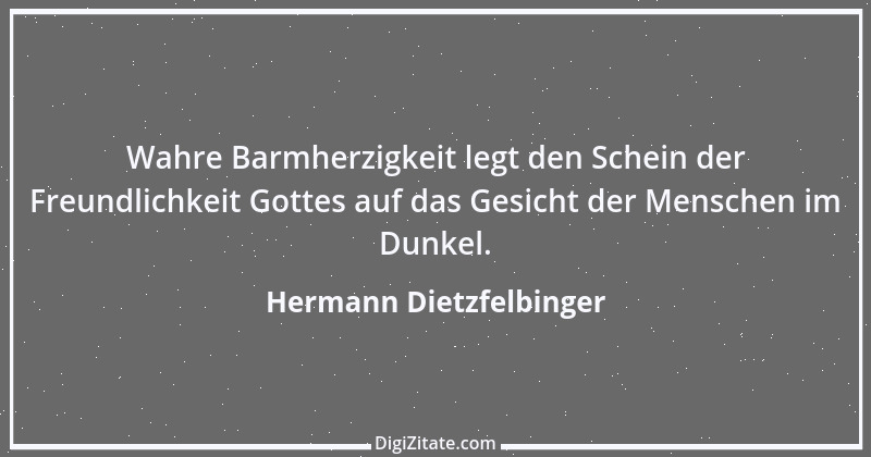 Zitat von Hermann Dietzfelbinger 1