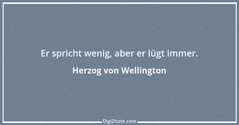 Zitat von Herzog von Wellington 2