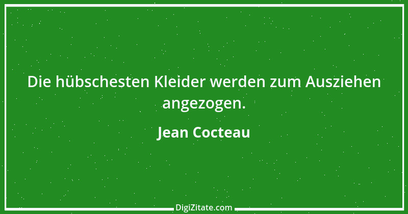 Zitat von Jean Cocteau 14