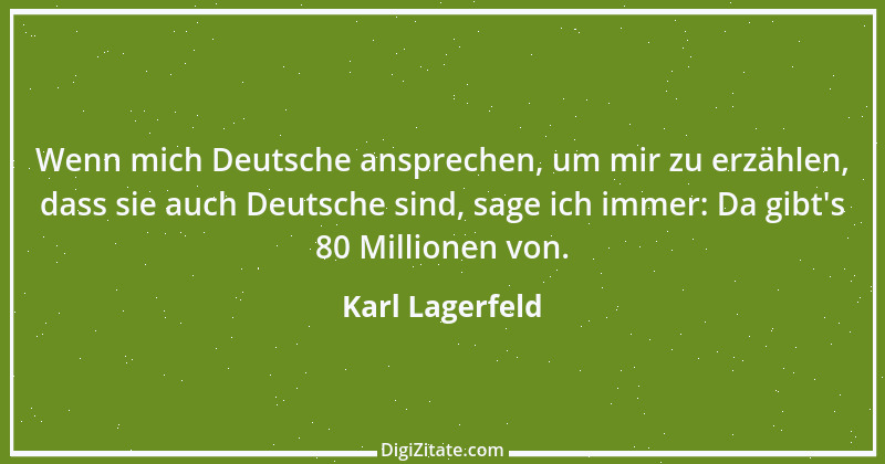 Zitat von Karl Lagerfeld 69