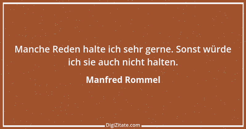 Zitat von Manfred Rommel 43