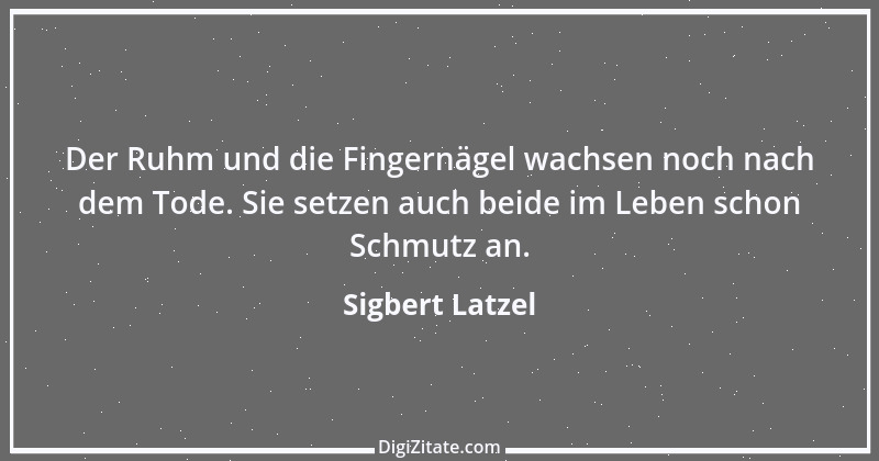 Zitat von Sigbert Latzel 112