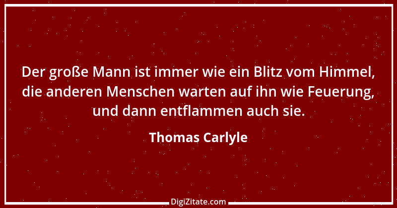 Zitat von Thomas Carlyle 171