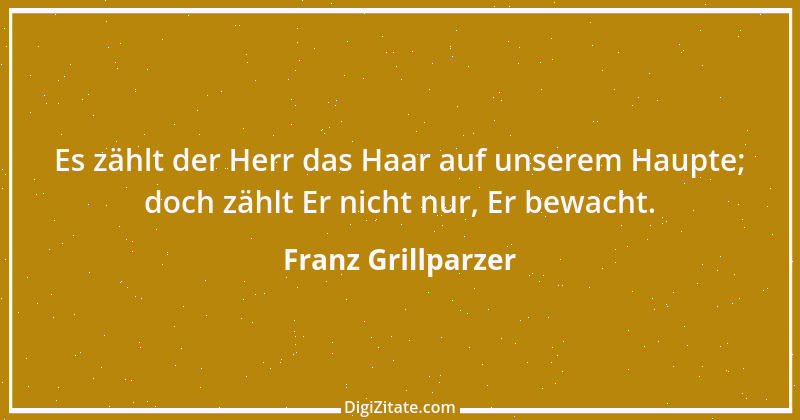 Zitat von Franz Grillparzer 50