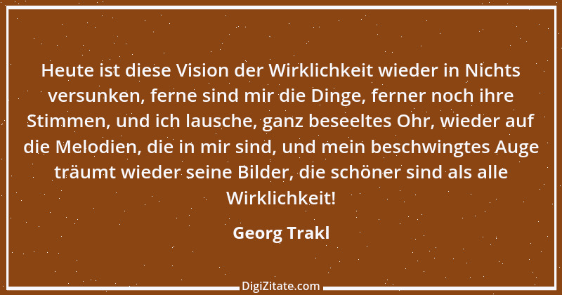 Zitat von Georg Trakl 8