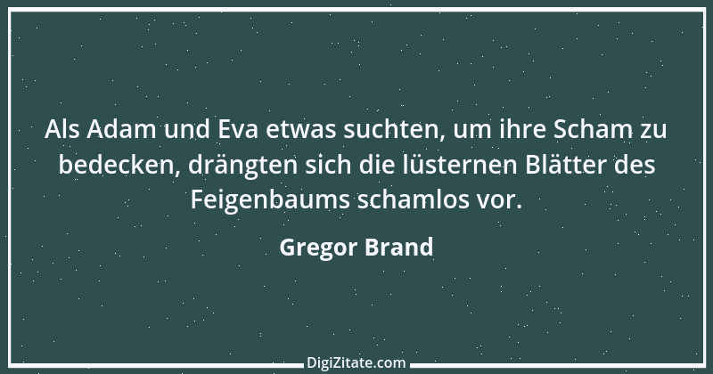 Zitat von Gregor Brand 94