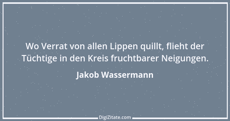 Zitat von Jakob Wassermann 25