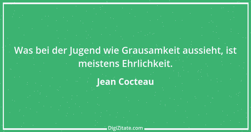 Zitat von Jean Cocteau 15