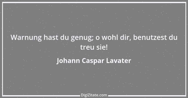 Zitat von Johann Caspar Lavater 174