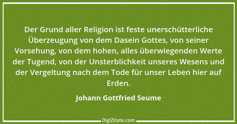 Zitat von Johann Gottfried Seume 137