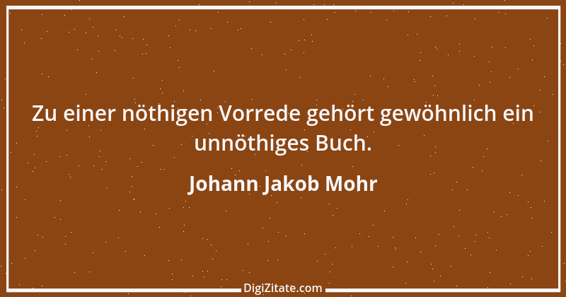 Zitat von Johann Jakob Mohr 238