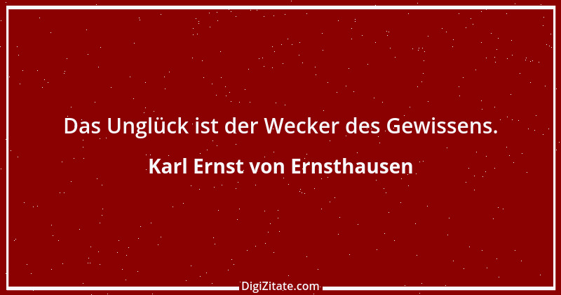 Zitat von Karl Ernst von Ernsthausen 26