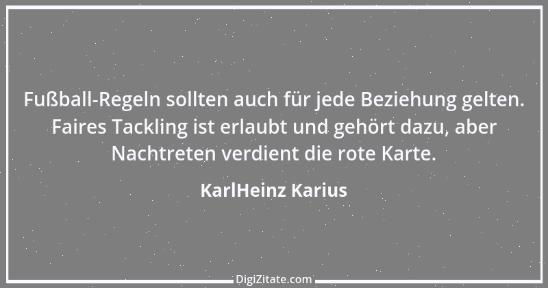 Zitat von KarlHeinz Karius 129