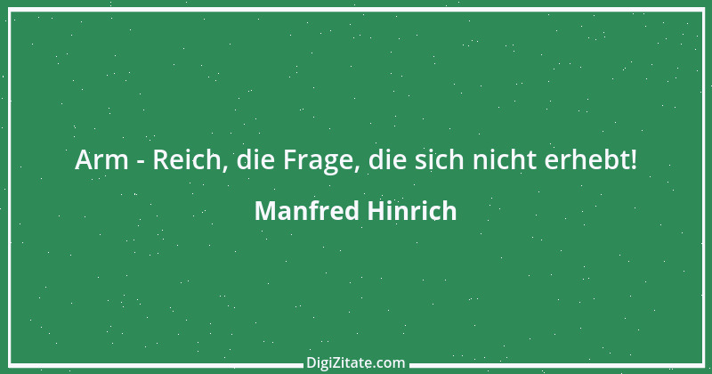 Zitat von Manfred Hinrich 3378