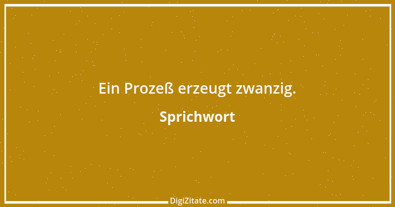 Zitat von Sprichwort 12196