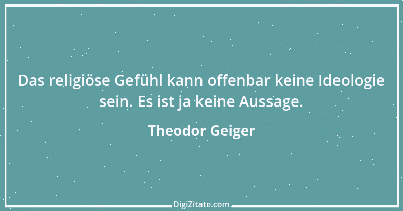 Zitat von Theodor Geiger 1