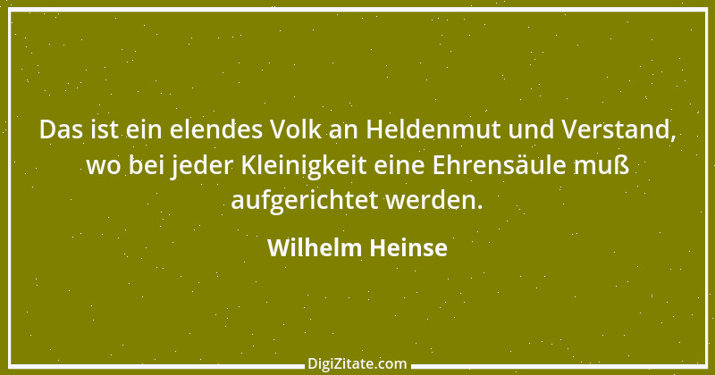 Zitat von Wilhelm Heinse 19