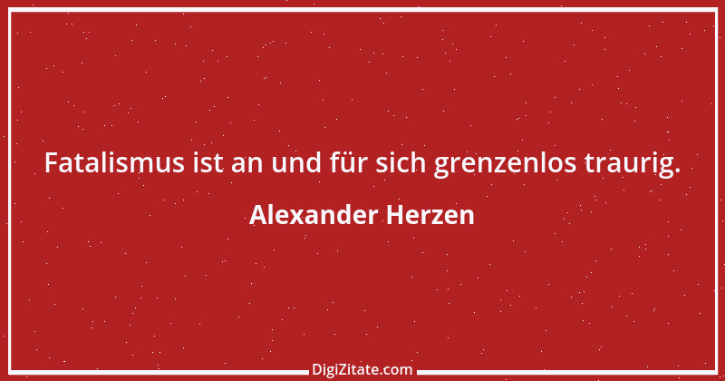 Zitat von Alexander Herzen 27