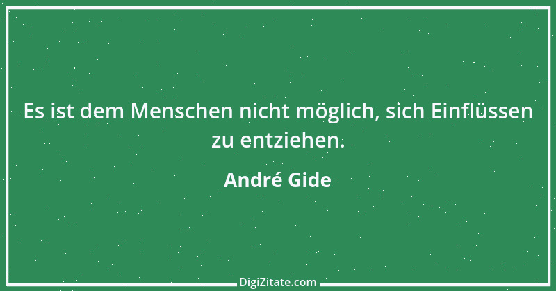 Zitat von André Gide 49