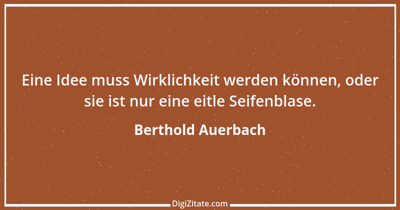 Zitat von Berthold Auerbach 50