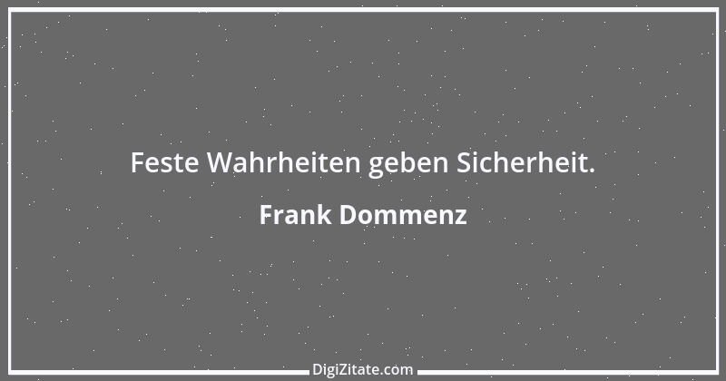 Zitat von Frank Dommenz 94