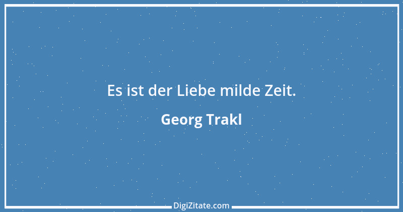 Zitat von Georg Trakl 9