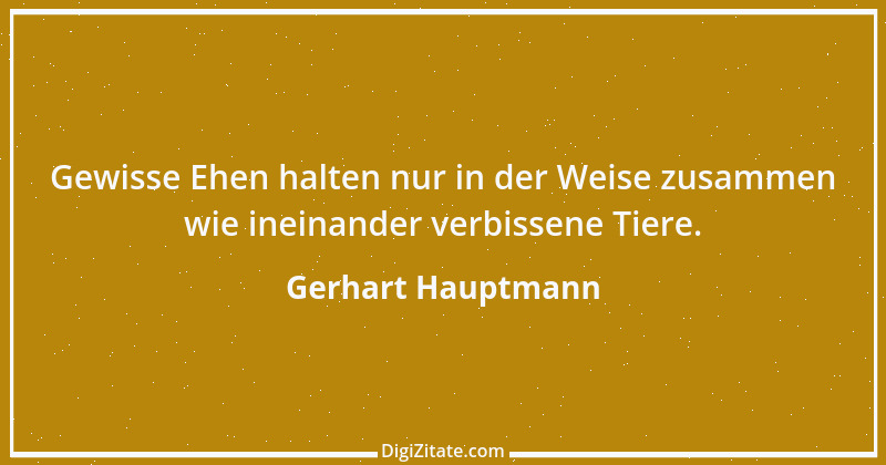 Zitat von Gerhart Hauptmann 3