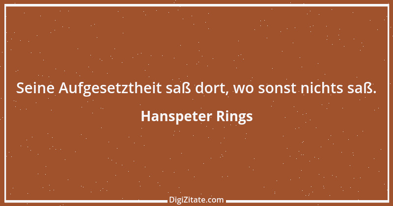 Zitat von Hanspeter Rings 96