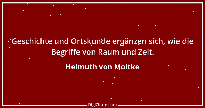 Zitat von Helmuth von Moltke 7