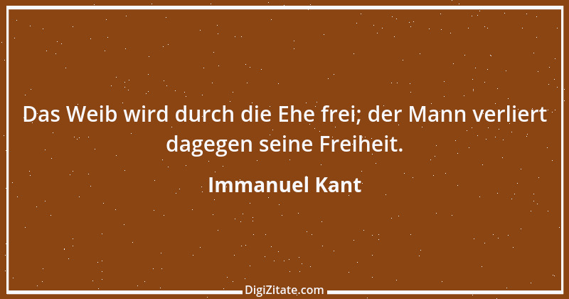 Zitat von Immanuel Kant 696