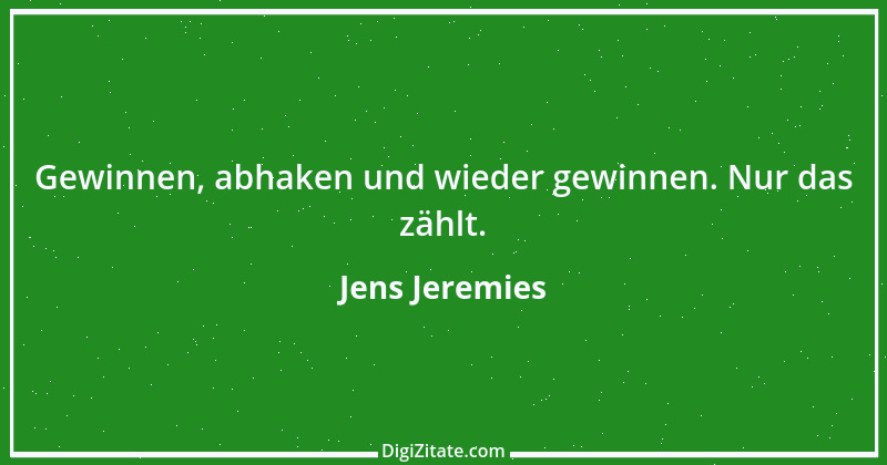 Zitat von Jens Jeremies 3