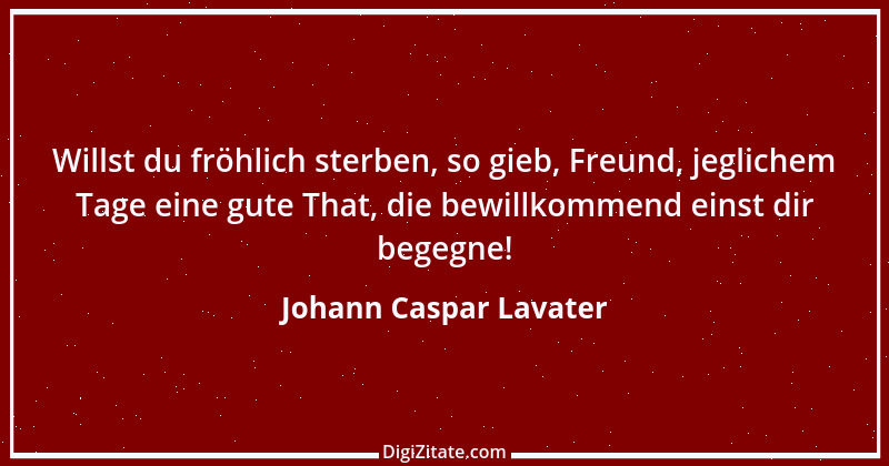 Zitat von Johann Caspar Lavater 175