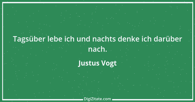 Zitat von Justus Vogt 347