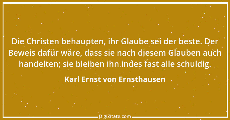 Zitat von Karl Ernst von Ernsthausen 27