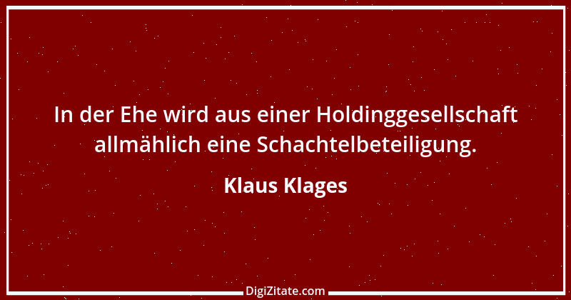 Zitat von Klaus Klages 457