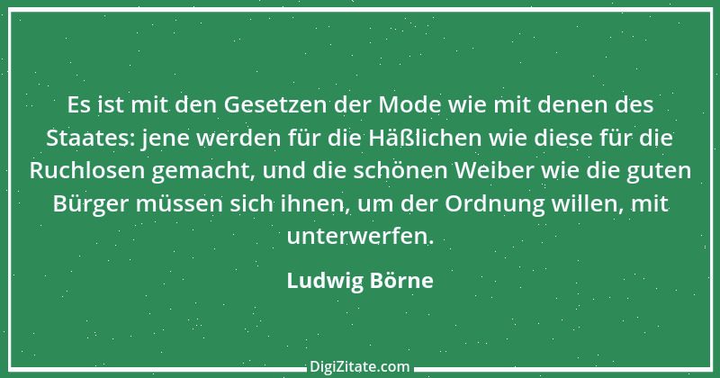 Zitat von Ludwig Börne 327