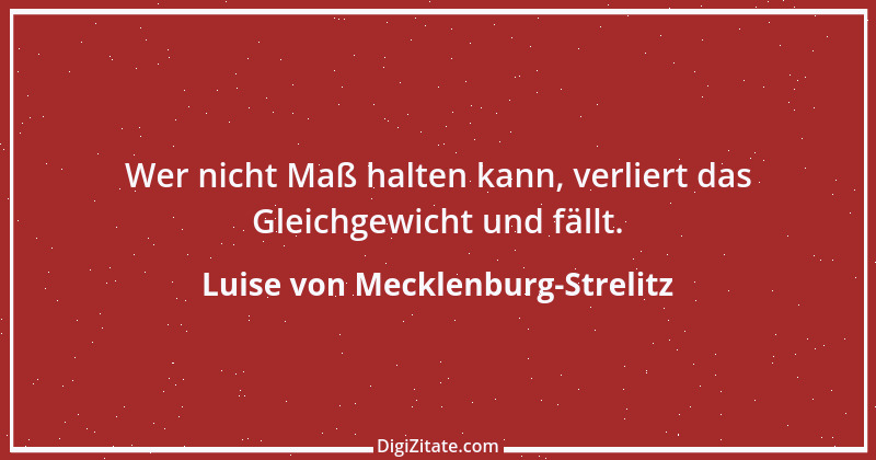 Zitat von Luise von Mecklenburg-Strelitz 5