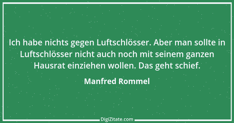 Zitat von Manfred Rommel 45