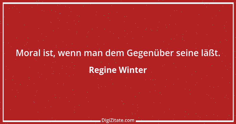 Zitat von Regine Winter 1