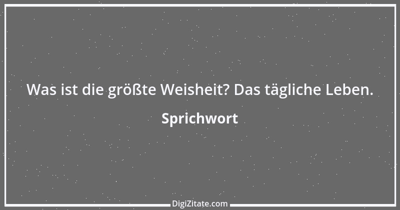 Zitat von Sprichwort 13197