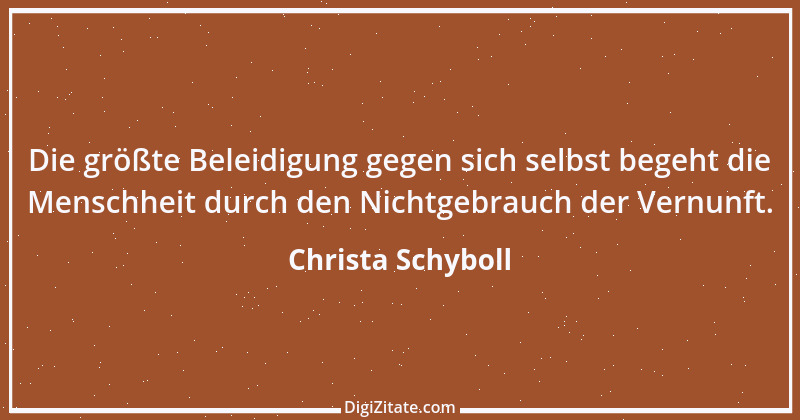 Zitat von Christa Schyboll 24