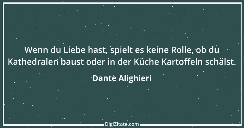 Zitat von Dante Alighieri 23