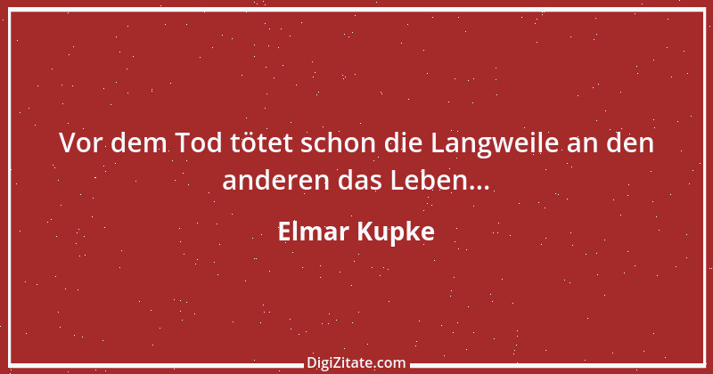 Zitat von Elmar Kupke 1104