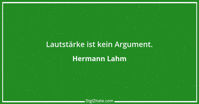 Zitat von Hermann Lahm 254