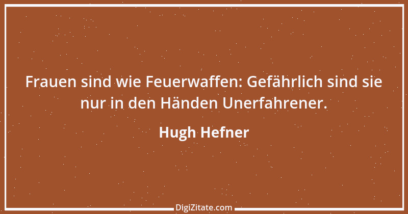 Zitat von Hugh Hefner 4